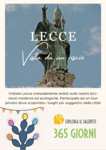 Lecce in Risciò: un viaggio lento tra arte, profumi e meraviglie
