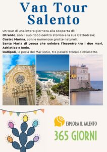 Van Tour Salento: da Otranto a Gallipoli, un viaggio tra storia, mare e meraviglia